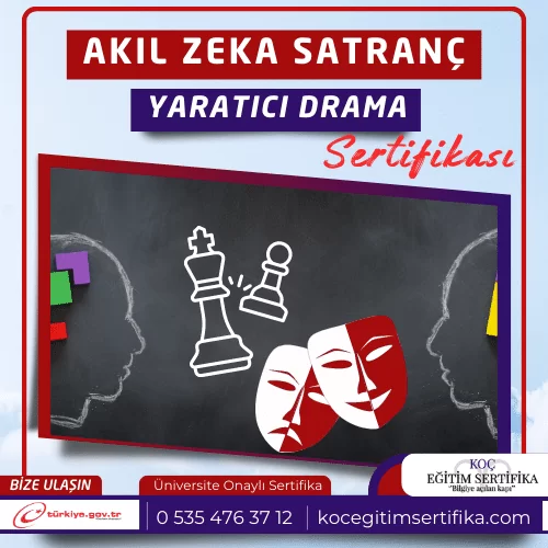 Akil Zeka Satranc ve Yaratici Drama Sertifikasi