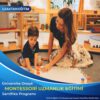 Montessori Eğitmenliği Uzmanlık Sertifikası