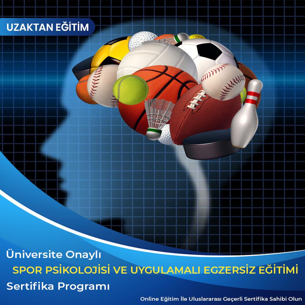 Spor Psikolojisi ve Uygulamalı Egzersiz Sertifikası