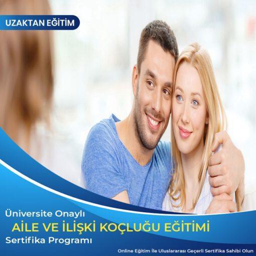 Aile ve İlişki Koçluğu Eğitimi Sertifikası