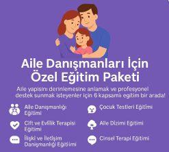 Aile Danışmanları İçin Özel Eğitim Paketi